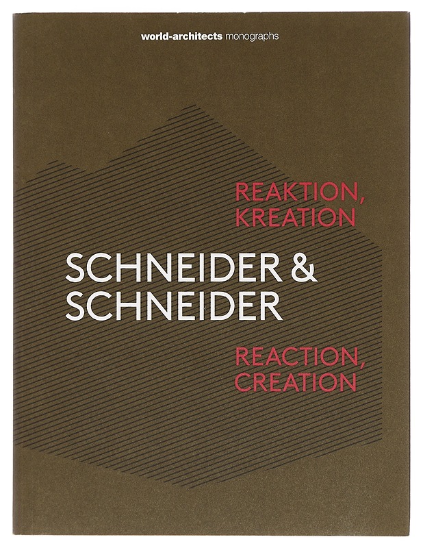 Reaction, Creation - Schneider & Schneider - Tietokirjat ja oppaat - 10105402178 - 0