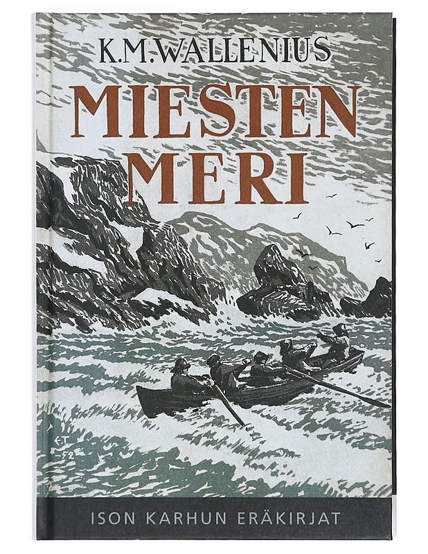Miesten meri - Wallenius, K. M. - Romaanit ja novellit - 10105402184 - 0