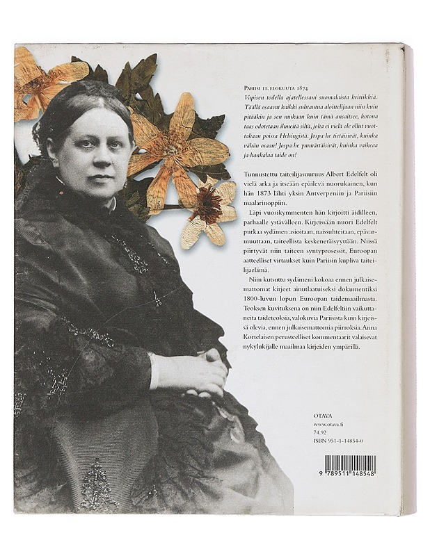 Niin kutsuttu sydämeni: Albert Edelfeltin kirjeet äidilleen 1873-1901 - Kortelainen, Anna - Elämäkerrat ja muistelmat - 10105402188 - 1