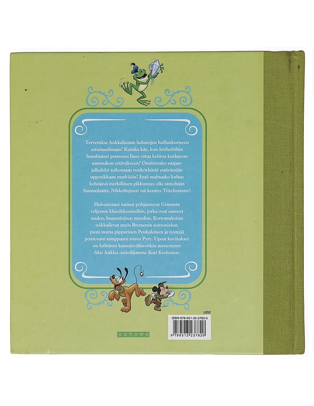 Sammakkoprinssi : 10 Grimmin satua Ankkalinnasta - Heimonen, Satu - Lastenkirjat - 10105402208 - 1