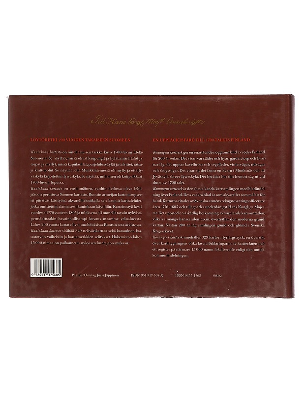 Kuninkaan kartasto Suomesta 1776-1805 = Konungens kartverk från Finland - Alanen, Timo - Historiakirjat - 10105402227 - 1