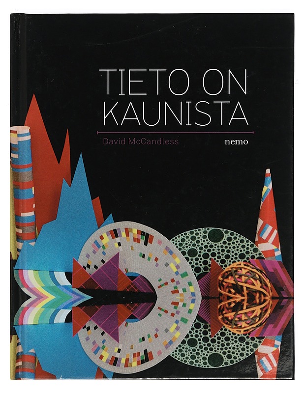 Tieto on kaunista - McCandless, David - Tietokirjat ja oppaat - 10105402229 - 0