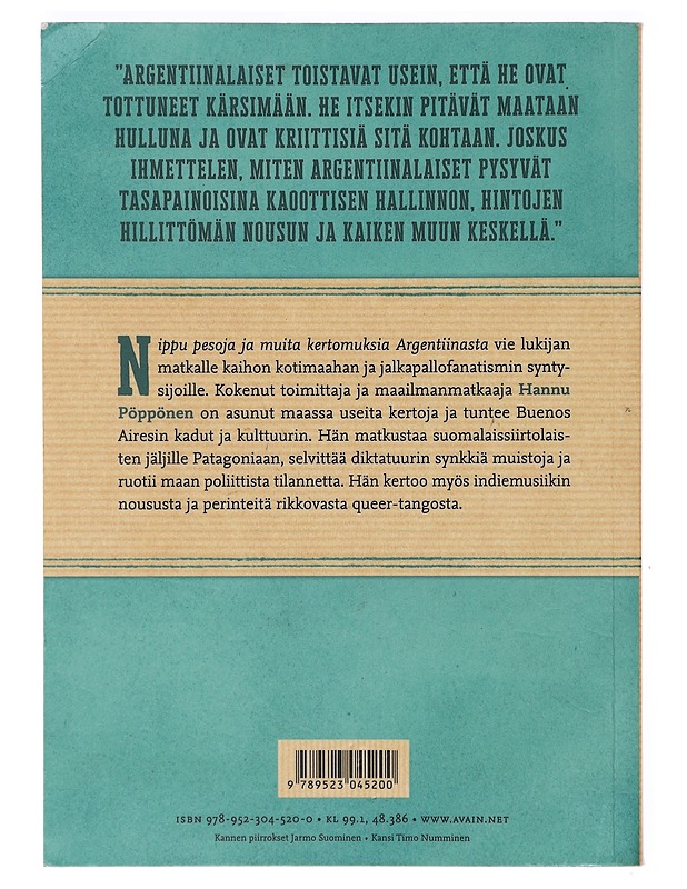 Nippu pesoja ja muita kertomuksia Argentiinasta - Hannu Pöppönen - Tietokirjat ja oppaat - 10105402247 - 1