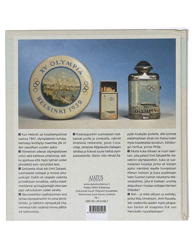 Viimeiset oikeat olympialaiset : Helsinki 1952 - Antero Raevuori - Historiakirjat - 10105402329 - 1