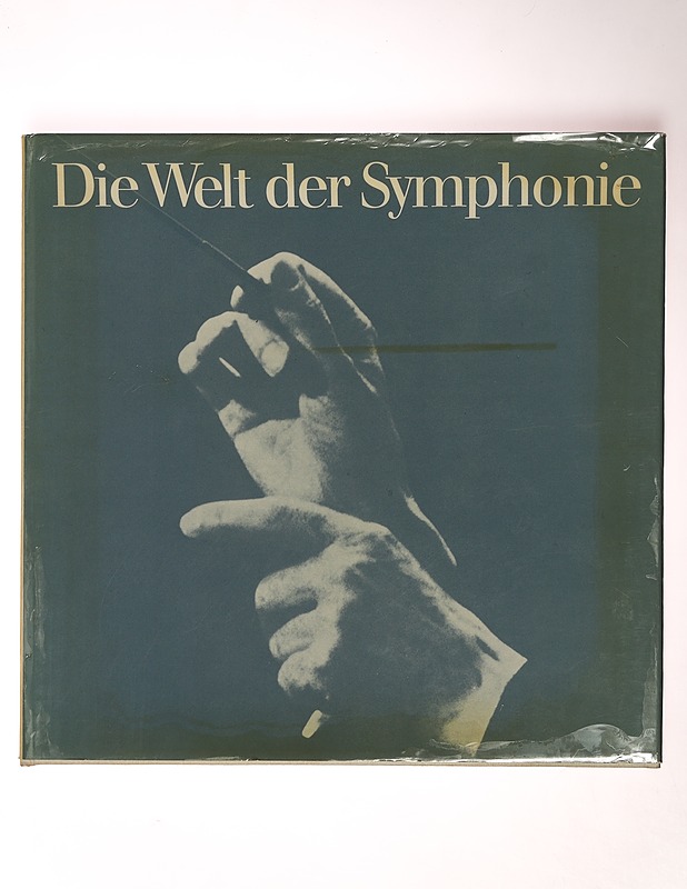 Die Welt der Symphonie - Rauchhaupt, Ursula von - Historiakirjat - 10105402360 - 0