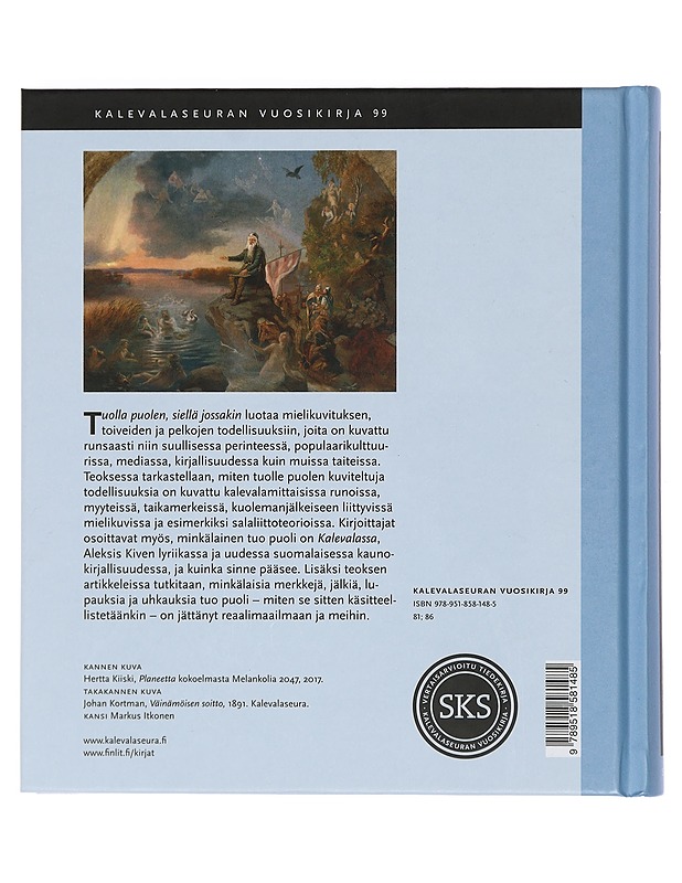 Tuolla puolen, siellä jossakin : käsityksiä kuvitelluista maailmoista - Piela, Ulla - Tietokirjat ja oppaat - 10105402478 - 1