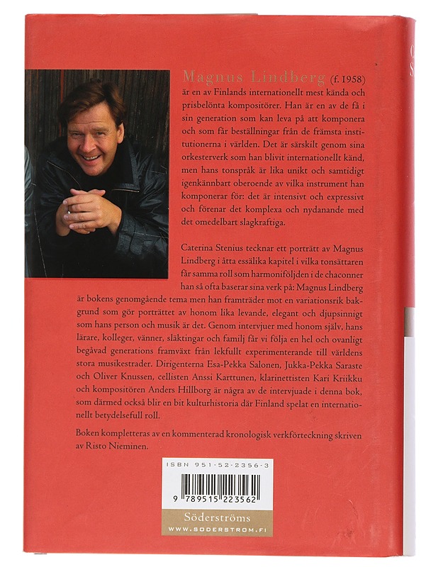 Chaconne : en bok om Magnus Lindberg och den nya musiken - Stenius, Caterina - Elämäkerrat ja muistelmat - 10105402554 - 1