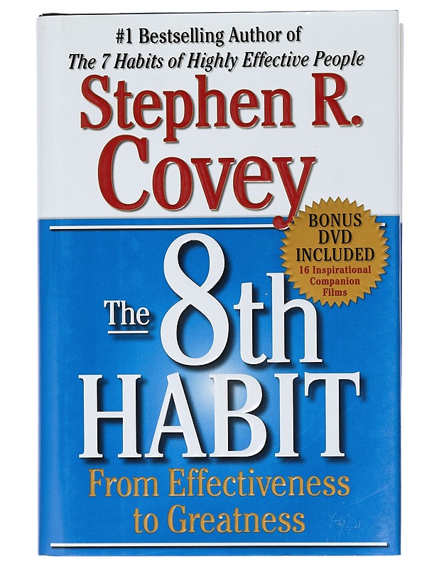 The 8th Habit, From Effectiveness to Greatness - Stephen R. Covey - Tietokirjat ja oppaat - 10105402559 - 0