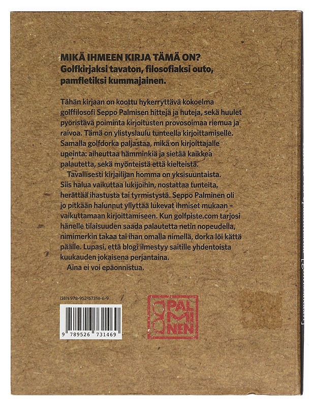 Aina ei voi epäonnistua [golfissakaan] - Seppo Palminen - Harrastekirjat - 10105402571 - 1