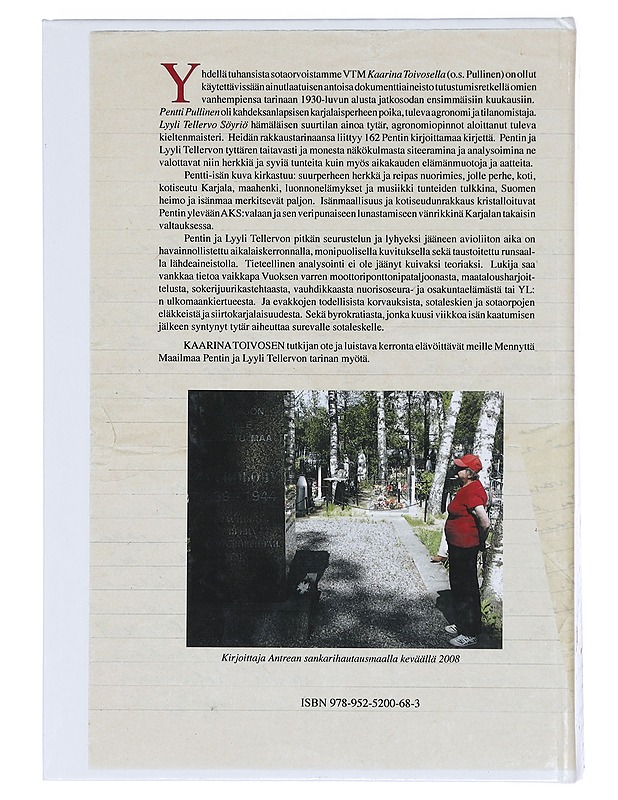 Olen suvun, Karjalan ja rajan mies - Kaarina Toivonen - Tietokirjat ja oppaat - 10105402570 - 1