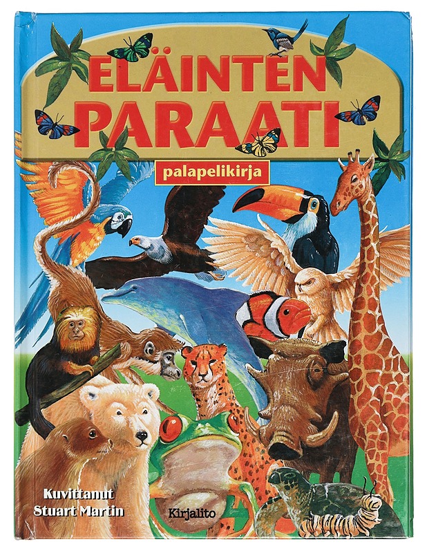 Eläinten paraati : palapelikirja - Martin, Stuart - Lastenkirjat - 10105402604 - 0