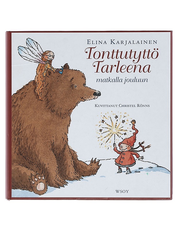 Tonttutyttö Tarleena matkalla jouluun - Karjalainen, Elina - Lastenkirjat - 10105402625 - 0