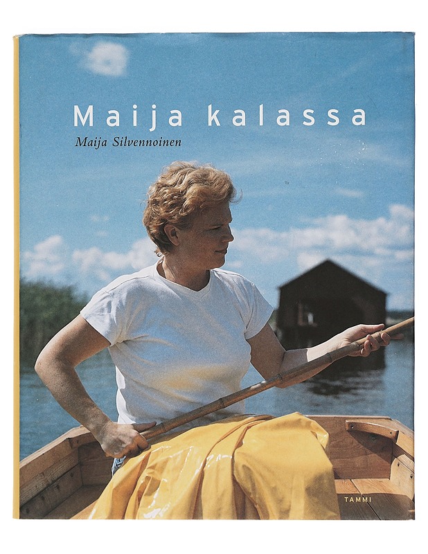 Maija kalassa - Maija Silvennoinen - Ruokakirjat - 10105402628 - 0