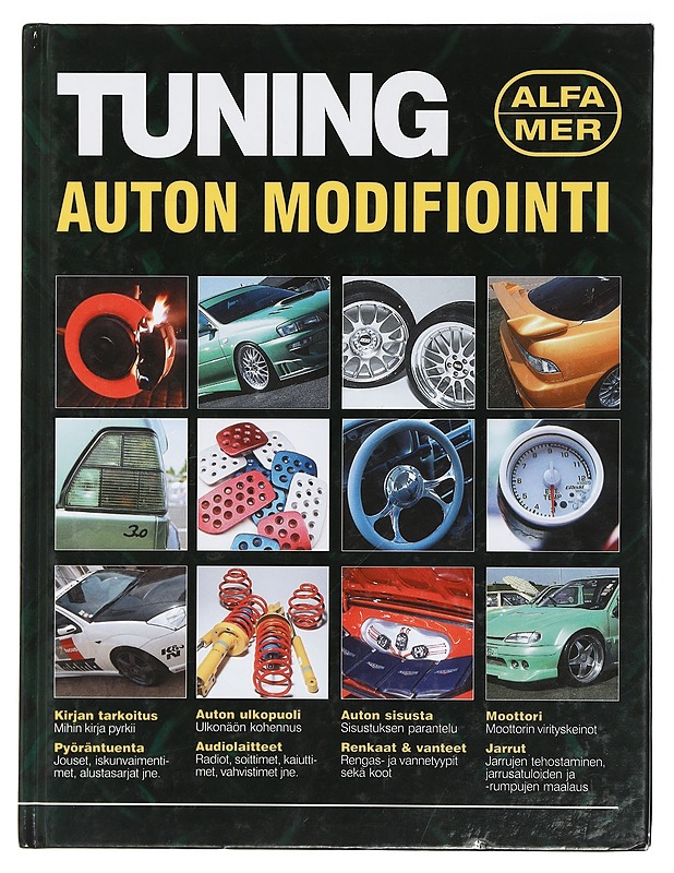 Tuning : auton modifiointi - Musselwhite, Bryn - Tietokirjat ja oppaat - 10105402666 - 0