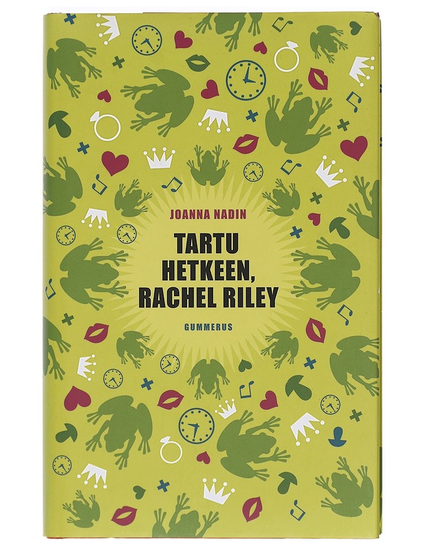 Tartu hetkeen, Rachel Riley - Nadin, Joanna - Nuorten kirjat - 10105402754 - 0