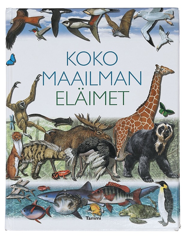Koko maailman eläimet - Elina Lustig - Lemmikki- ja luontokirjat - 10105402794 - 0