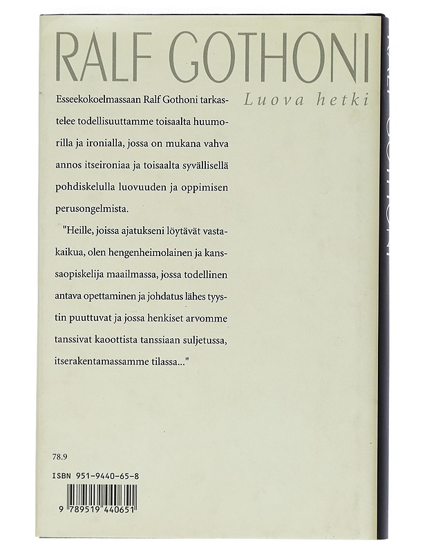 Luova hetki : esseitä matkallaolosta musiikissa - Ralf Gothoni - Elämäkerrat ja muistelmat - 10105402797 - 1