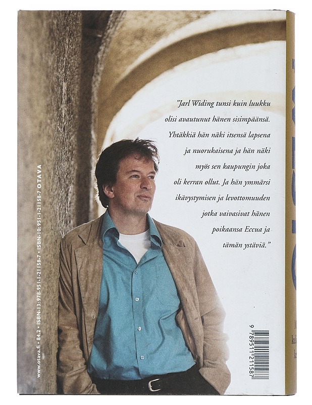 Missä kuljimme kerran : romaani eräästä kaupungista ja tahdostamme tulla ruohoa korkeammaksi - Westö, Kjell - Romaanit ja novellit - 10105402834 - 1