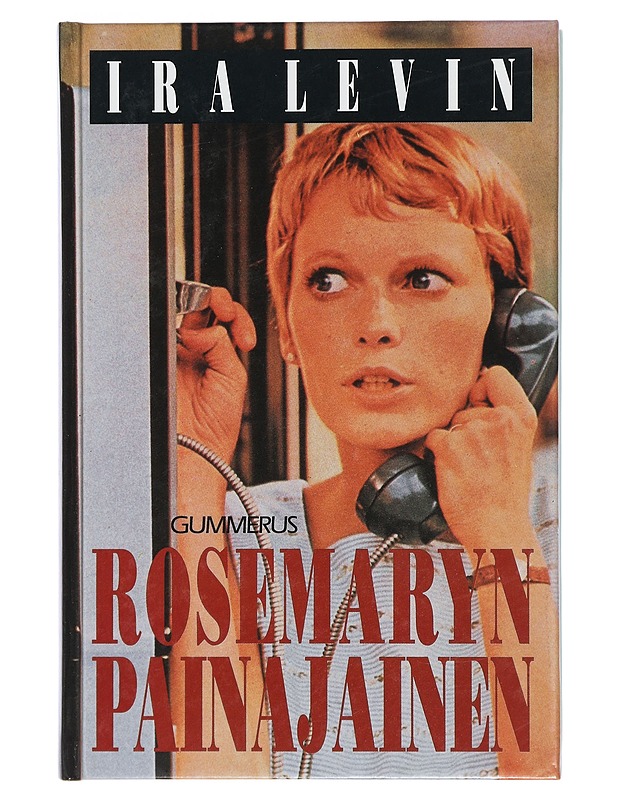 Rosemaryn painajainen : Romaani - Levin, Ira - Jännitys ja dekkarit - 10105402873 - 0