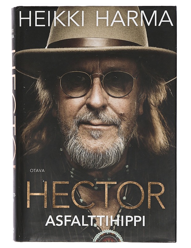 Hector : asfalttihippi : muistelmia putkiradiosta Ruusuportille - Harma, Heikki - Elämäkerrat ja muistelmat - 10105402883 - 0