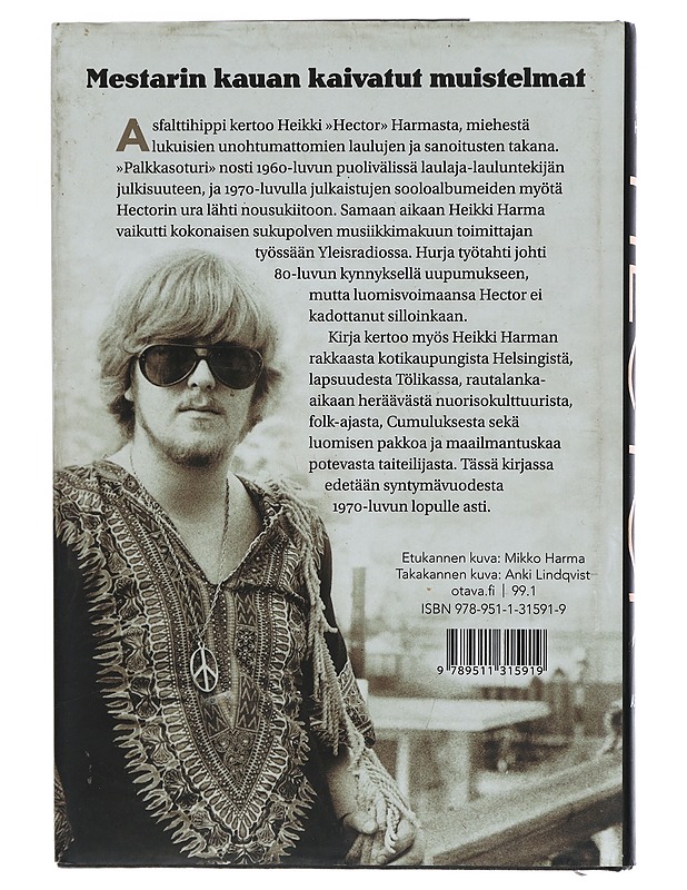 Hector : asfalttihippi : muistelmia putkiradiosta Ruusuportille - Harma, Heikki - Elämäkerrat ja muistelmat - 10105402883 - 1