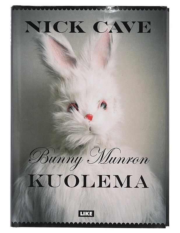 Bunny Munron kuolema - Cave, Nick - Romaanit ja novellit - 10105402885 - 0