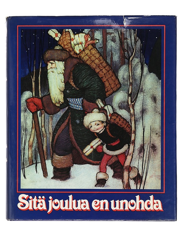 Vanhan hyvän ajan joulu - Aatola, Olli - Tietokirjat ja oppaat - 10105402888 - 0