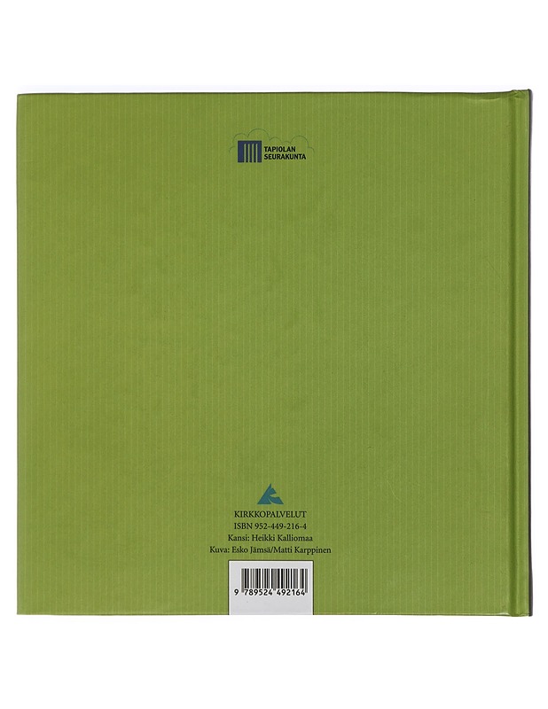 Pyhät juhlat : Tapiolan seurakuntalaisen kirja - Karhumäki, Heli - Runot ja näytelmät - 10105402893 - 1