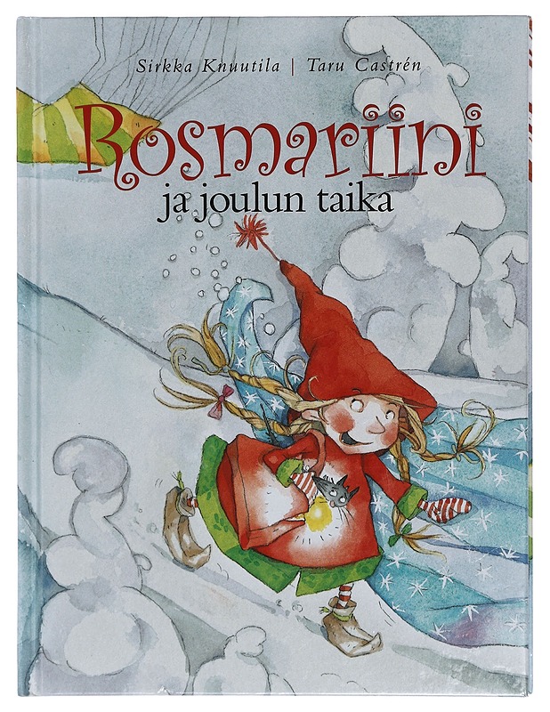 Rosmariini ja joulun taika - Knuutila, Sirkka - Lastenkirjat - 10105402901 - 0