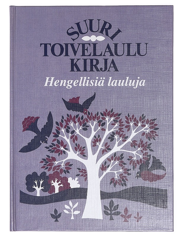 Suuri toivelaulukirja. Hengellisiä lauluja - Kari, Virpi - Musiikki- ja elokuvakirjat - 10105402905 - 0