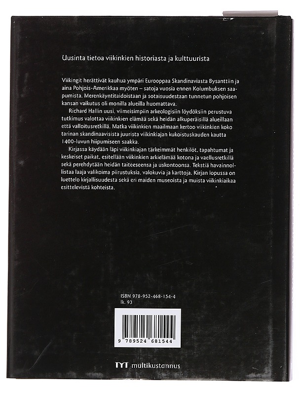 Matka viikinkien maailmaan - Hall, Richard - Historiakirjat - 10105402927 - 1