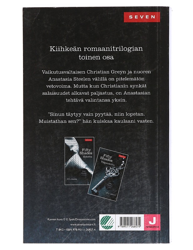 Fifty shades. 2, Satutettu - James, E. L. - Romaanit ja novellit - 10105402938 - 1