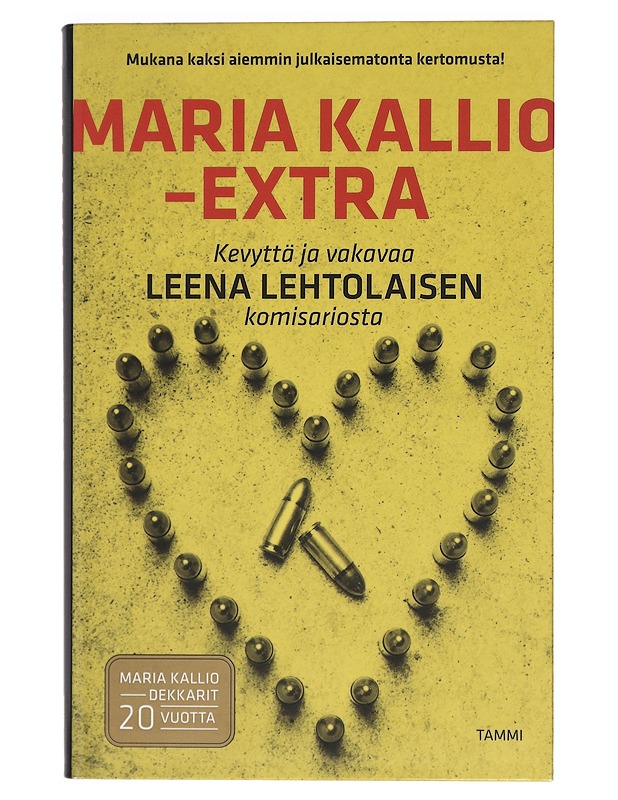 Maria Kallio -extra : kevyttä ja vakavaa Leena Lehtolaisen komisariosta - Harju, Hannu - Romaanit ja novellit - 10105402975 - 0