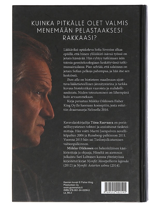 Ihon alla - Oikkonen, Miikko - Jännitys ja dekkarit - 10105402981 - 1