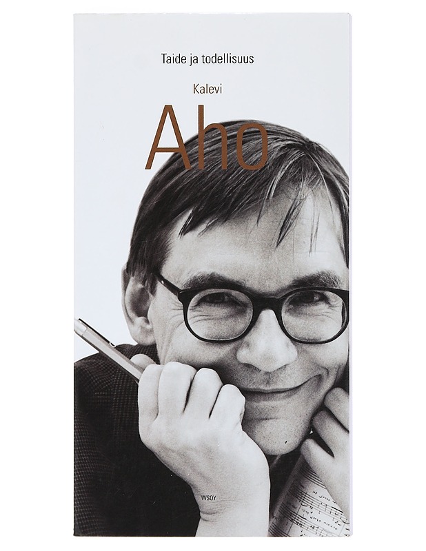 Taide ja todellisuus - Kalevi Aho - Tietokirjat - 10105403027 - 0
