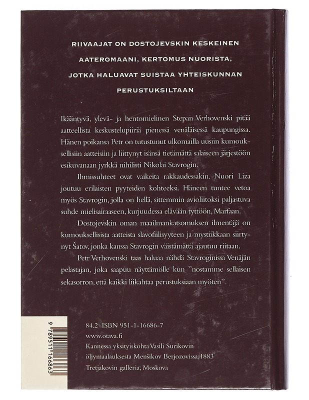Riivaajat : romaani - Dostojevski, F. M. - Romaanit ja novellit - 10105403033 - 1