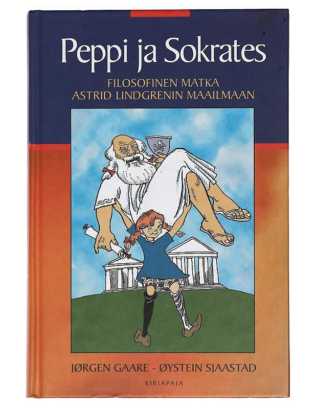Peppi ja Sokrates : filosofinen matka Astrid Lindgrenin maailmaan - Gaare, Jørgen - Tietokirjat ja oppaat - 10105403047 - 0