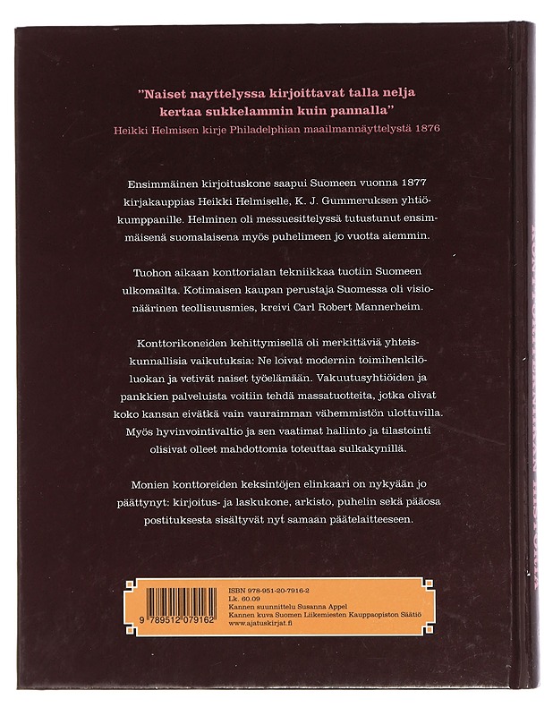 Neljä kertaa nopeammin kuin pännällä : konttoritekniikan historia - Hynninen, Tom - Tietokirjat - 10105403053 - 1