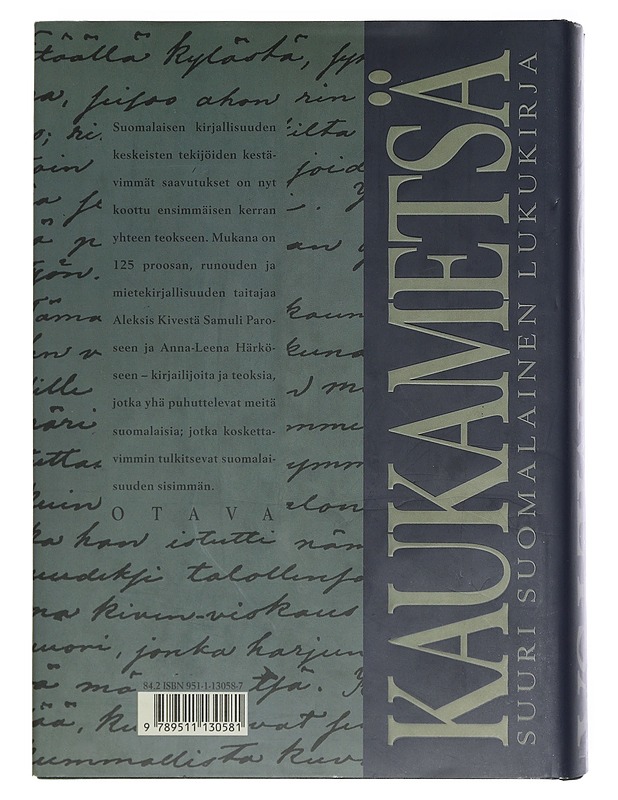 KAUKAMETSÄ : SUURI SUOMALAINEN LUKUKIRJA - Elämäkerrat ja muistelmat - 10105403095 - 1