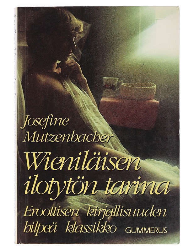 Wieniläisen ilotytön tarina - Mutzenbacher, Josefine - Romaanit ja novellit - 10105403115 - 0