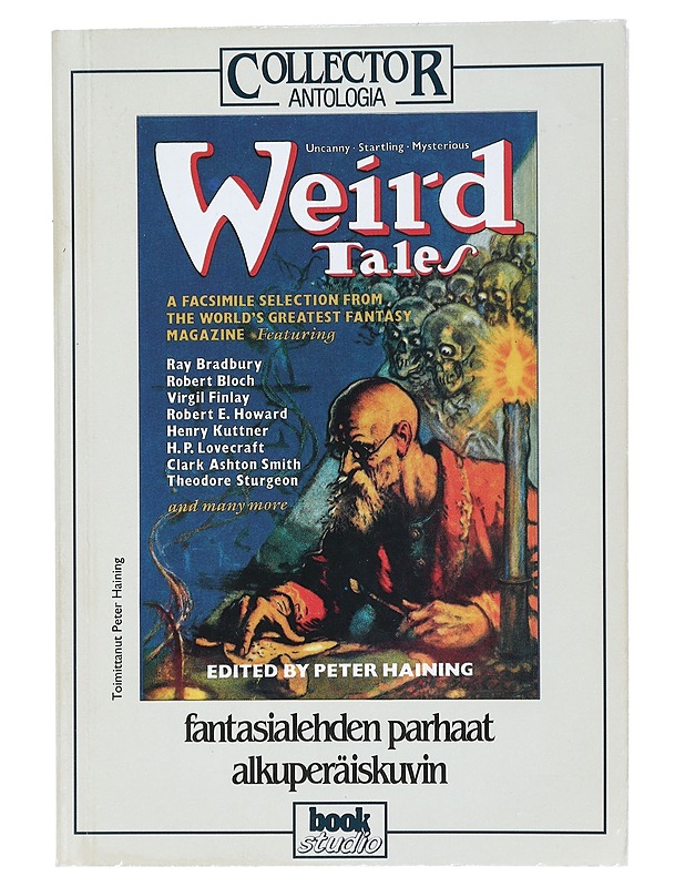 Weird Tales : fantasialehden parhaat alkuperäiskuvin - Haining, Peter - Fantasia- ja scifi - 10105403139 - 0