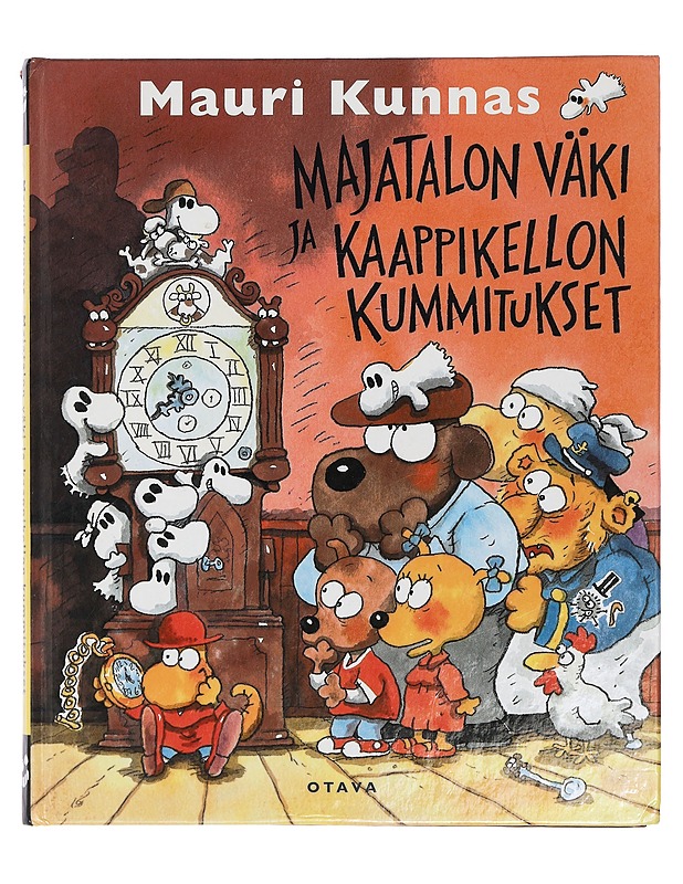 Majatalon väki ja kaappikellon kummitukset - Kunnas, Mauri - Lastenkirjat - 10105403241 - 0