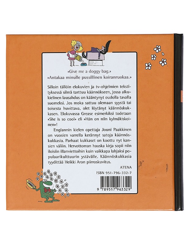 YHDEKSÄNMETRINEN MAASIKA : KÄÄNNÖSKUKKASTEN PARHAITA - PAAKKINEN, JOUNI - Taide- ja kulttuurikirjat - 10105403246 - 1