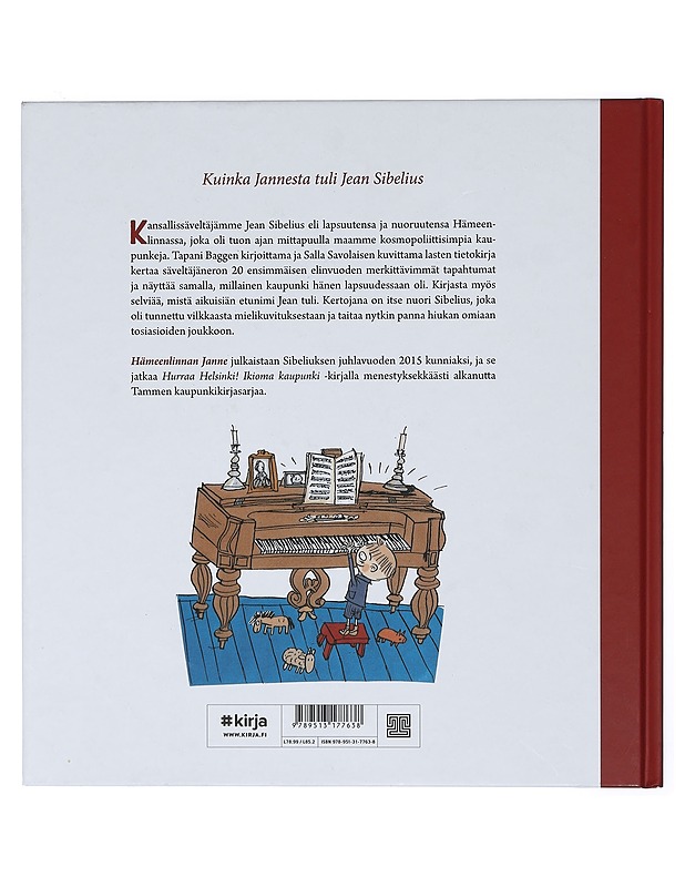 Hämeenlinnan Janne : kuinka Jannesta tuli Jean Sibelius - Bagge, Tapani - Lastenkirjat - 10105403244 - 1
