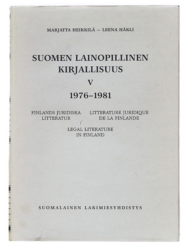 Suomen Lainopillinen Kirjallisuus V 1976-1981 - Marjatta Heikkilä ja Leena Häkli - Tietokirjat ja oppaat - 10105403254 - 0