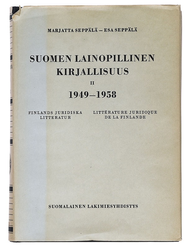 Suomen Lainopillinen Kirjallisuus II 1949-1958 - Marjatta Seppälä ja Esa Seppälä - Tietokirjat ja oppaat - 10105403261 - 0