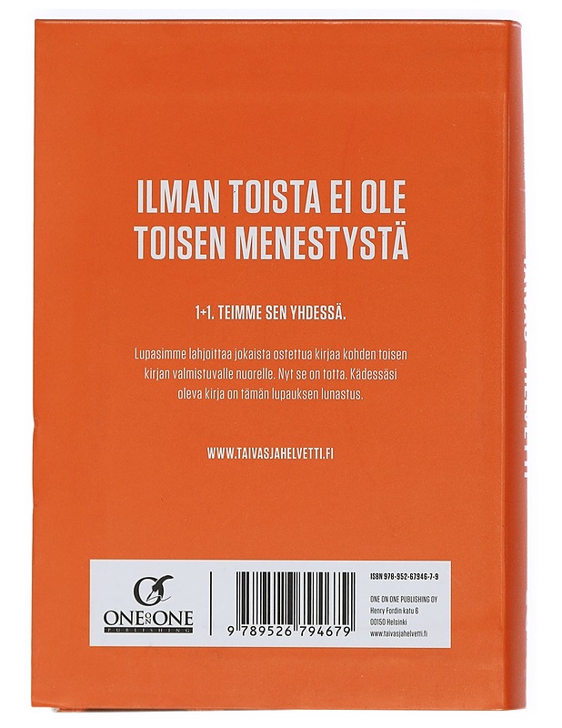Taivas+helvetti. Vol. 2, Ilman toista ei ole toisen menestystä - Hämäläinen, Karo - Elämäkerrat ja muistelmat - 10105403291 - 1