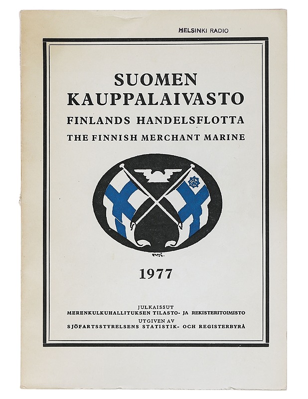 Suomen kauppalaivasto = Finlands handelsflotta = The Finnish merchant marine. 1977 - Tietokirjat ja oppaat - 10105403297 - 0