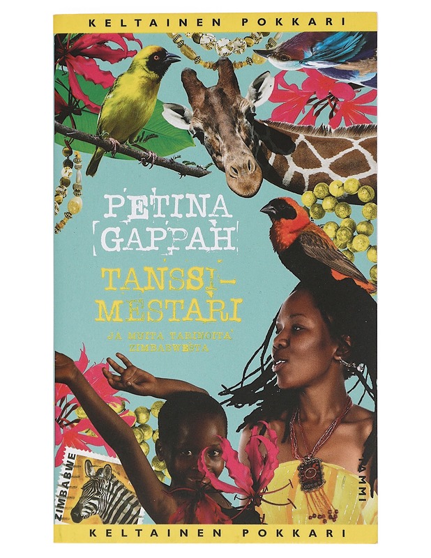 Tanssimestari ja muita tarinoita Zimbabwesta - Gappah, Petina - Romaanit ja novellit - 10105403387 - 0