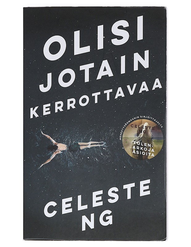 Olisi jotain kerrottavaa - Ng, Celeste - Romaanit ja novellit - 10105403403 - 0